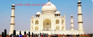 north india tourist places