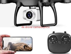 4k drone camera price