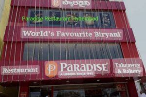 Paradise Restaurant Hyderabad