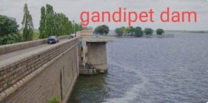 Gandipet dam