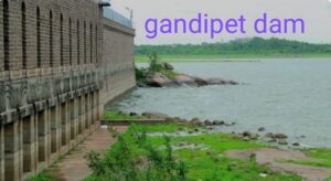 Gandipet dam