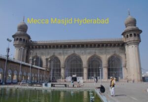 mecca masjid hyderabad