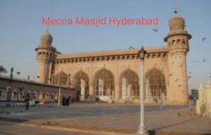 mecca masjid hyderabad