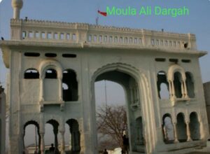 Moula Ali Dargah