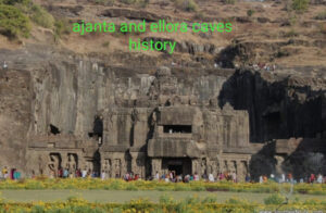 ajanta and ellora caves history