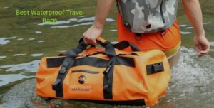 best waterproof travel bags